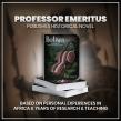 Professor Emeritus Publishes Historical Novel Based on Personal Experiences in Africa and Years of Research and Teaching