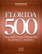Florida Trend Releases the 2025 Florida 500: Florida’s Most Influential Business Leaders