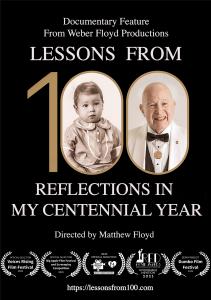 Lessons From 100: My Centennial Year, Directed by Matthew Floyd