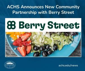 ACHS Announces New Community Partnership with Berry Street 11 ACHS Announces New Community Partnership with Berry Street