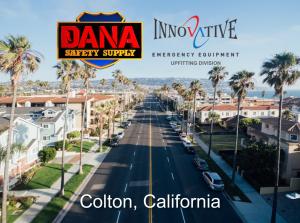 Dana Safety Supply Acquires Upfitting Division of Innovative Emergency Equipment in Colton, CA.