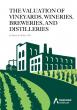 Appraisal Institute Publishes Definitive Guide to Valuing Vineyards, Wineries, Breweries, and Distilleries