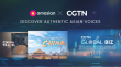 Amasian TV Partners with CGTN to Showcase Chinese Economic and Cultural Dynamics