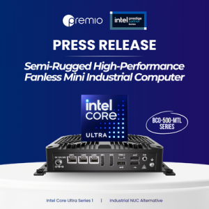 Premio Showcases New Semi-Rugged Fanless Mini PC with Intel Core Ultra ...
