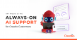 Creatio Adds AI Assistance to Free Basic Support Plan to Elevate Customer Experience with Always-On Assistance