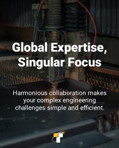 Global Expertise, Singular Focus for complex engineering.