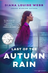 Diana Louise Webb, Last of the Autumn Rain, The BookFest Awards 2025, The BookFest Fall 2025