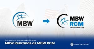 MBW Rebrands as MBW RCM (Best Medical Billing Company in Deerfield, Illnois)