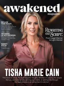 Tisha Marie Cain Featured on the Cover of Awakened Magazine 10 Awakened Magazine