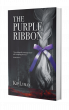 Secrets, Deceptions and a Shocking Twist: The Purple Ribbon Exposes the Darkness Behind Small-Town Serenity