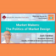 Tokyo's Waseda University Releases Podcast Season 2, Ep. 4 "Market Makers: The Politics of Market Design"