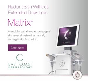 East Coast Dermatology Introduces the Matrix® Skin Renewal Platform: A Revolutionary Approach to Skin Health 7 The Matrix at East Coast Dermatology