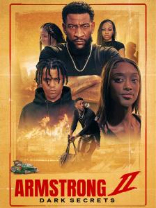 The indie phenomenon Armstrong: Dark Secrets has surged to breakout status across major streaming platforms, landing #1 on Tubi within three days of release, holding Most Popular for the first two weeks, earning a Top Black Cinema to Watch spotlight, and surpassing 1 Dark Secrets