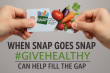 #GiveHealthy Launches National SNAP Relief Drive Campaign