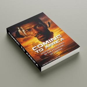 Liberian-American writer Gbitee Doryen Gbitee has released his long-anticipated historical nonfiction work, Coming to Africa: Historical Figures in the Founding of Liberia, now available worldwide in paperback and eBook formats