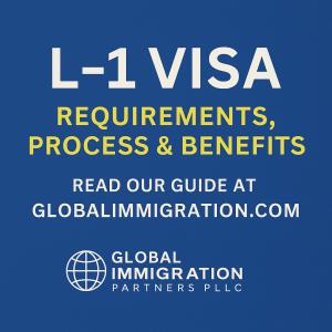As more multinational companies expand operations into the United States, Global Immigration Partners PLLC, a leading U