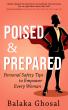 Women's Empowerment and Safety Tips Ebook, Poised and Prepared, FREE for 5 days on All Amazon Marketplaces from Nov 9–13