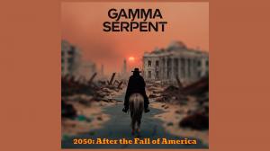 The video of "2050: After the Fall of America" is co-written by Tom Kajaslampi and Esa Linna Gamma Serpent single cover depicting postapocalyptic world and black clothed cowboy
