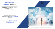 Business Travel Market Size is Expected to Surpass US$ 2.1 trillion Through 2031 