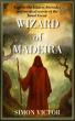 Wizard of Madeira Book Unveils the Enchanted Spirit of the Fanal Forest