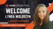 LOUD Collective Strengthens Expansion Strategy in Canada with Lynda Woloszyn Appointed as Strategic Growth Advisor