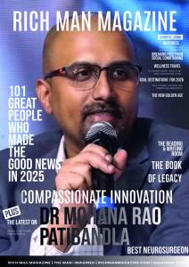 Dr. Mohana Rao Patibandla on Rich Man Magazine cover – honored for BrainPath minimally invasive neurosurgery and compassionate innovation at Dr. Rao’s Hospital, Guntur.