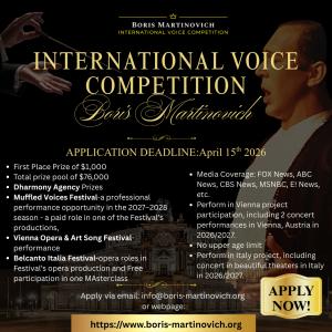 Step into the spotlight and let your melodious voice soar! BM Global Opera & Arts is excited to announce that applications are now open for the prestigious 4th edition of the International Online Voice Competition Boris Martinovich International Online Voice Competition Boris Martinovich 2026 edition
