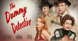 The independent neo-noir feature The Dummy Detective is now available to stream at no additional charge for Amazon Prime subscribers in the United Kingdom The Dummy Detective Movie Poster