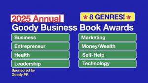 The Goody Business Book Awards recognizes books in 8 genres, including:  1. Business, 2. Entrepreneur, 3. Health, 4. Leadership, 5. Marketing, 6. Money/Wealth, 7. Self-Help and 8. Technology.