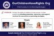 SUNCOAST CREDIT UNION FOUNDATION GRANTS OUR CHILDREN HAVE RIGHTS $15,000