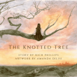 'The Knotted Tree' eBook Now Available Worldwide as a Social-Emotional Learning Resource for Classrooms and Counselors