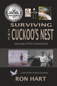Surviving the Cuckoo's Nest by Ron Hart