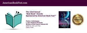 The American Book Fest Best Book Award has named “L “L. Ron Hubbard Presents Writers of the Future Volume 40” Book Named Best Fiction Anthology by American Book Fest Best Book Award with image of the Award next to the book cover
