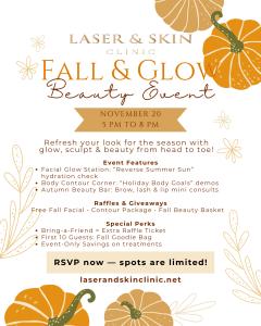 Laser & Skin Clinic will host its annual Fall & Glow Beauty Event on Thursday, November 20th, from 5:00 PM to 8:00 PM EST at its Miami location, 15190 Southwest 136th Street, Suite 23