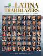 UNITED LATINAS Launches LATINA TRAILBLAZERS Special Edition Magazine