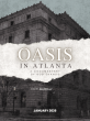 'OASIS in Atlanta' Documentary Reveals a Powerful Historical Legacy Through a Family’s Extraordinary Archive