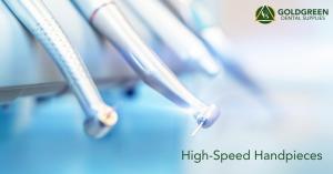 GoldGreen High Speed Handpieces deliver exceptional performance and long-term durability.