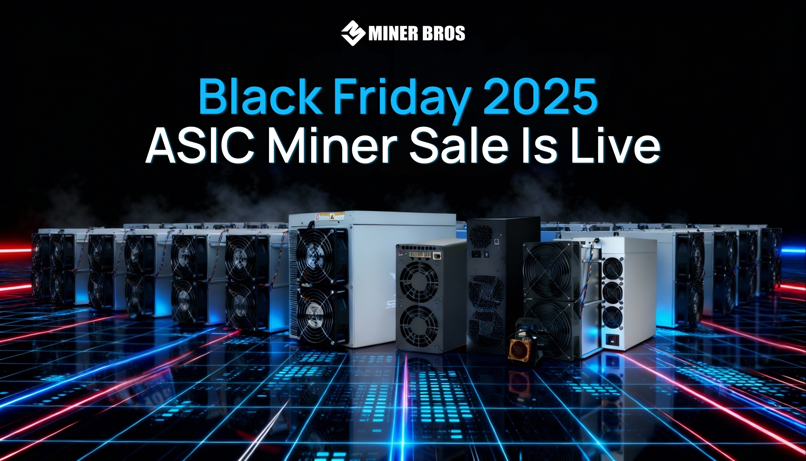 CryptoMinerBros Black Friday 2025 ASIC Miner Sale Is Live