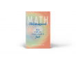 Math as a Guide to Your Dreams