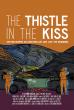 FREESTYLE DIGITAL MEDIA RELEASES SCOTTISH CHRISTMAS DRAMA 'THE THISTLE IN THE KISS'