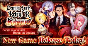 CTW Cayman Announces the Official Release of “Demon Lord, Retry! R Reborn”