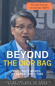New Journalist Today announces the start of serial publication of “Beyond the Dior Bag: Lifting the Veil on Korea’s Highest Circle of Power,” a new book by Rev Rev. Abraham Jae-young Choi speaks into a microphone during a public event; poster text announces his book Beyond the Dior Bag launching November 30 (KST).