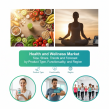 How Are Rising Chronic Diseases and Preventive Care Fueling the Health and Wellness Market's Expansion?