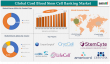Cord Blood Stem Cell Banking Market Growth: $25.5 Billion in 2024 to $46 Billion by 2033 | Report by DataM Intelligence