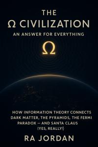 Author Ra Jordan released The Omega Civilization: An Answer for Everything, a speculative nonfiction book exploring information-first physics and AI-assisted scientific discovery, on November 24, 2025 — the same day the White House announced its Genesis Mission initiative The cover of The Omega Civilization, a forward-looking exploration of how information physics, AI, and quantum coherence could reshape science and engineering.