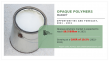 The Future of Opaque Polymers Market 2025: Emerging Trends and Growth Projections, 2031