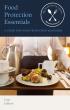 My Food Service License Publishes Food Protection Essentials: A Guide for Food Protection Managers