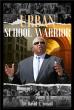 Dr. David L Snead’s Urban School Warrior Lit Up Times Square, Celebrating a Legacy of a Fighter Who Refused to Back Down