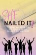 Best-selling Book She Nailed It-Released by Pinkfix Productions