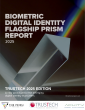 TRUSTECH Edition of 2025 Flagship Prism Report Positions 'Resilient Trust' as Foundation for Modern Digital Identity